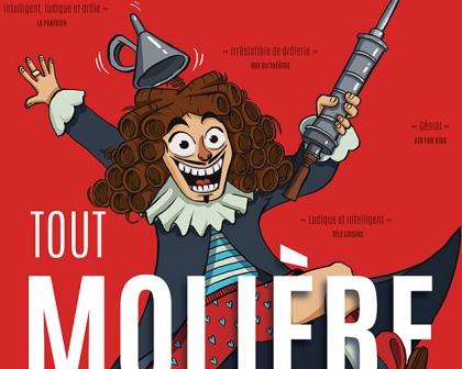 Tout Molière… ou presque ! 